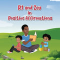 Rj & Zay in Positive Affirmations - Paperback