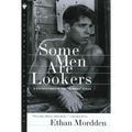 Some Men Are Lookers: A Continuation of the "Buddies" Cycle - Paperback