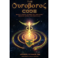 The Ouroboros Code: Reality's Digital Alchemy Self-Simulation Bridging Science and Spirituality - Paperback