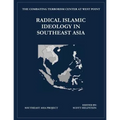 Radical Islamic Ideology in Southeast Asia - Paperback