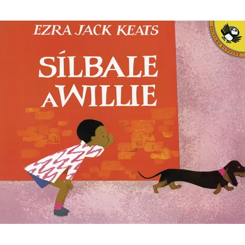 Silbale a Willie (Spanish Edition) - Paperback