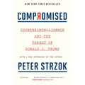 Compromised: Counterintelligence and the Threat of Donald J. Trump - Paperback