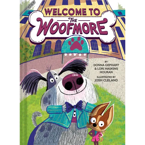 Welcome to the Woofmore (the Woofmore #1) - Hardcover