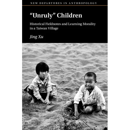 'Unruly' Children - Hardcover