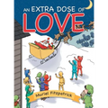 An Extra Dose of Love - Hardcover