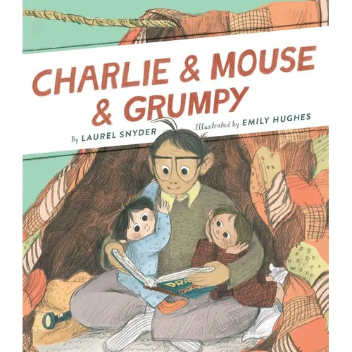 Charlie & Mouse & Grumpy - Hardcover