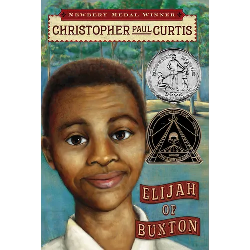 Elijah of Buxton (Scholastic Gold) - Hardcover