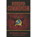 Behind Communism - Paperback