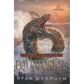 Equatorial: A Post-Apocalyptic LitRPG - Paperback