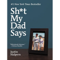 Sh*t My Dad Says - Hardcover