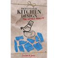 Professional Kitchen Design: The untold reality - Paperback