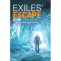 Exiles' Escape: Book 2 of Old Men and Infidels - Paperback