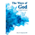 The Ways of God: A Yearly Devotional - Paperback
