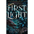 First Light: Hardcover Special Edition - Hardcover