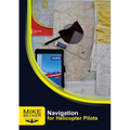 Navigation for Helicopter Pilots - Paperback