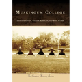 Muskingum College - Paperback