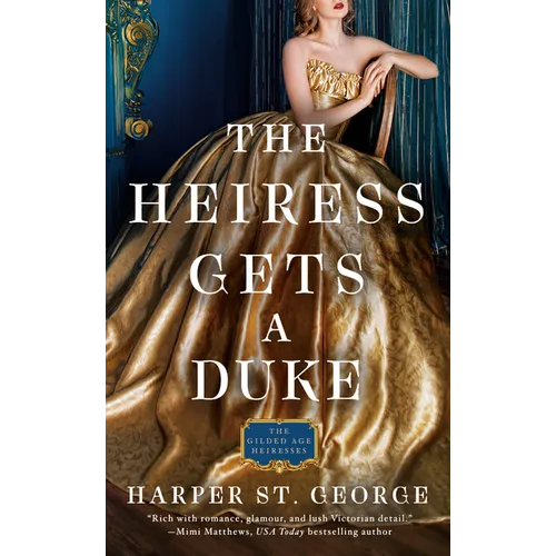 The Heiress Gets a Duke - Mass Market Paperbound