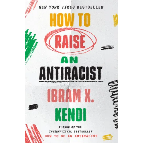 How to Raise an Antiracist - Paperback