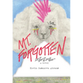 Mt. Forgotten - Hardcover