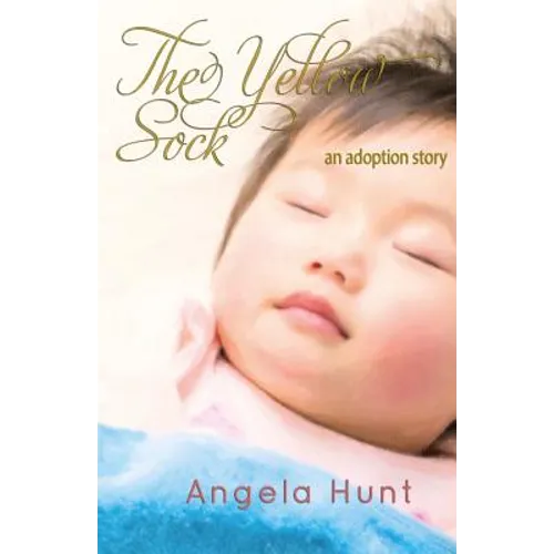 The Yellow Sock: an adoption story - Paperback