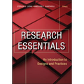 Research Essentials: An Introduction to Designs and Practices - Paperback