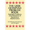 The USSR Olympiad Problem Book: Selected Problems and Theorems of Elementary Mathematics - Paperback