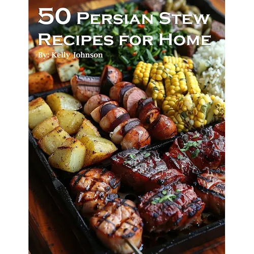 50 Persian Stew Recipes for Home - Paperback