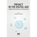Privacy in the Digital Age: Digital Communication and Personal Data - Paperback