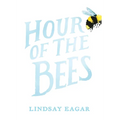Hour of the Bees - Hardcover