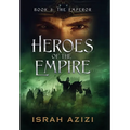 Heroes of the Empire Book 3: The Emperor - Hardcover