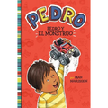 Pedro Y El Monstruo (Pedro's Monster) - Paperback