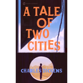 A Tale of Two Cities - Mass Market Paperbound