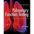 Pulmonary Function Testing: A Practical Approach: . - Paperback