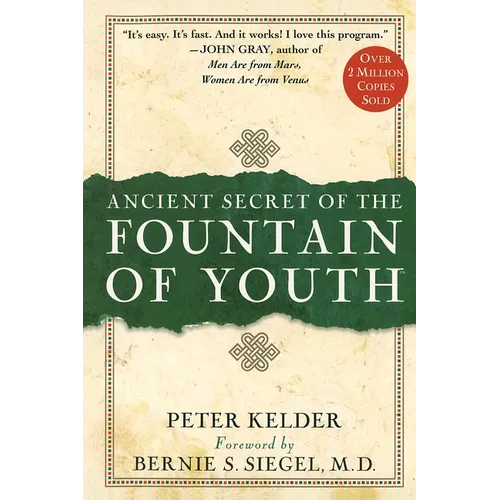 Ancient Secret of the Fountain of Youth - Hardcover