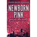 Newborn Pink - Paperback