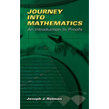 Journey Into Mathematics: An Introduction to Proofs - Paperback