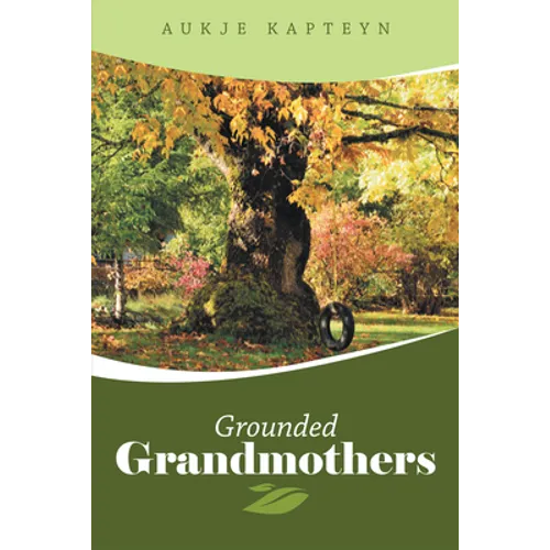 Grounded Grandmothers - Paperback