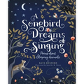 A Songbird Dreams of Singing: Poems about Sleeping Animals - Hardcover