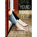 Hound Dog True - Paperback