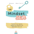 The Mindset Shift - Paperback