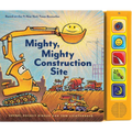 Mighty, Mighty Construction Site Sound Book - Board Book