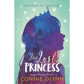 The Rosewood Chronicles #3: The Lost Princess - Hardcover