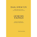 Baal Shem Tov Genesis Exodus - Paperback
