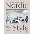 Nordic Style: Warm & Welcoming Scandinavian Interiors - Hardcover