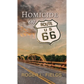 Homicide on Route 66 - Hardcover