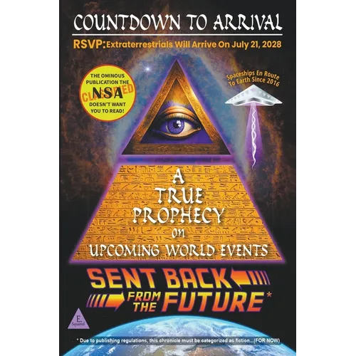Countdown To Arrival: A True Prophecy On Upcoming World Events - Paperback
