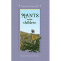 Plants and Their Children - Hardcover