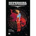 Supergirl: Woman of Tomorrow the Deluxe Edition - Hardcover