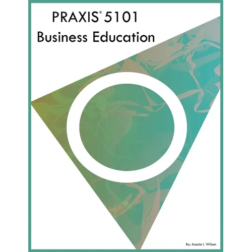 PRAXIS 5101 Business Education - Paperback