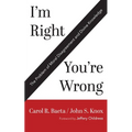 I'm Right / You're Wrong: The Problem of Moral Disagreement and Divine Knowledge - Paperback
